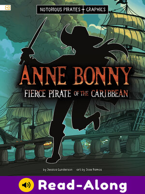 cover image of Anne Bonny, Fierce Pirate of the Caribbean